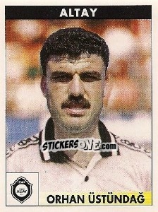 Sticker Orhan Üstündağ - Türkiye 1. Futbol Ligi 1996-1997 - Panini