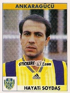Figurina Hayati Soydaş - Türkiye 1. Futbol Ligi 1996-1997 - Panini
