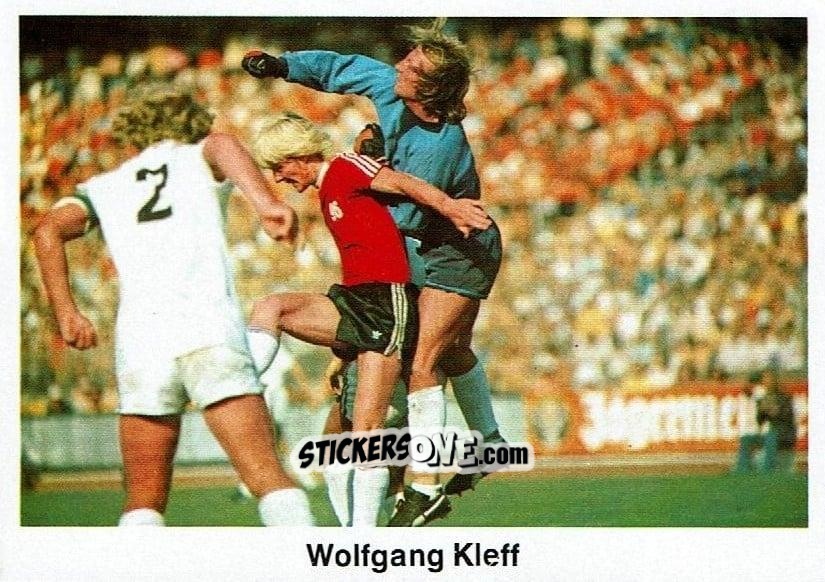 Sticker Wolfgnag Kleff - Fussball 1976-1977 n. 2 - Bergmann
