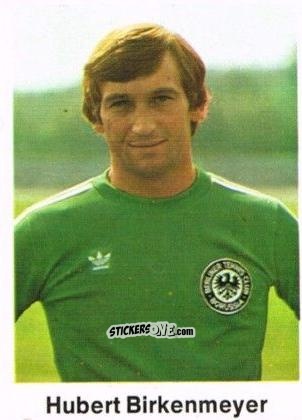 Sticker Hubert Birkenmeyer - Fussball 1976-1977 n. 79 - Bergmann
