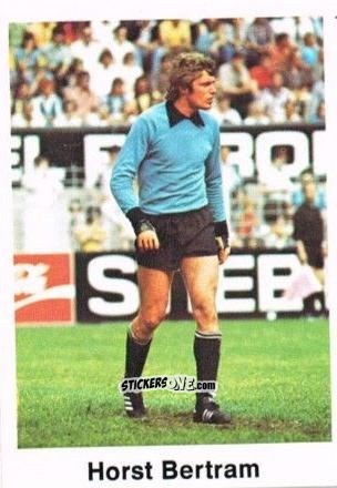 Figurina Horst Bertram - Fussball 1976-1977 n. 99 - Bergmann