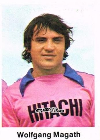 Figurina Wolfgang Magath - Fussball 1976-1977 n. 140 - Bergmann