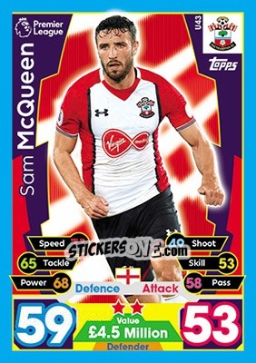 Figurina Sam McQueen - English Premier League 2017-2018. Match Attax Extra - Topps