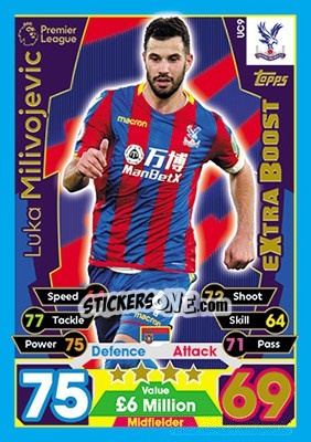 Figurina Luka Milivojevic - English Premier League 2017-2018. Match Attax Extra - Topps