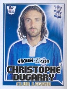Figurina Christophe Dugarry - Club Legend - Premier League Inglese 2010-2011 - Topps