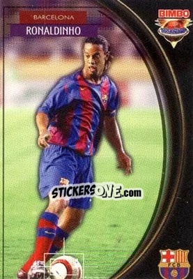 Cromo Ronaldinho - Equipos Europeos 2004-2005 - Bimbo