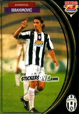 Sticker Zlatan Ibrahimovic - Equipos Europeos 2004-2005 - Bimbo