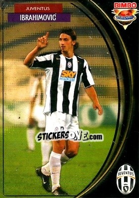 Cromo Zlatan Ibrahimovic - Equipos Europeos 2004-2005 - Bimbo