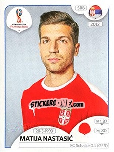 Cromo Matija Nastasic - Coppa del Mondo FIFA Russia 2018 - Panini