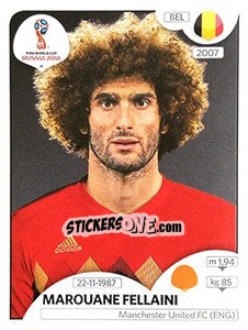 Figurina Marouane Fellaini - Coppa del Mondo FIFA Russia 2018 - Panini