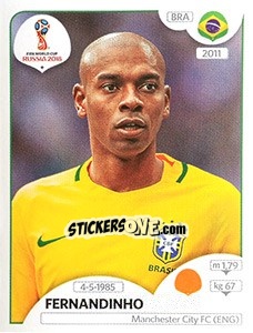 Figurina Fernandinho - FIFA World Cup Russia 2018. 670 stickers version - Panini