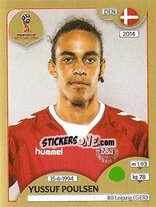 Sticker Yussuf Poulsen - FIFA World Cup Russia 2018. Gold edition - Panini