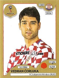 Figurina Vedran Corluka - FIFA World Cup Russia 2018. Gold edition - Panini