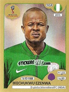 Sticker Ikechukwu Ezenwa - FIFA World Cup Russia 2018. Gold edition - Panini