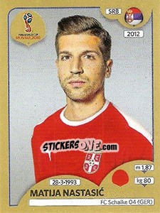 Sticker Matija Nastasic - FIFA World Cup Russia 2018. Gold edition n. 418 - Panini