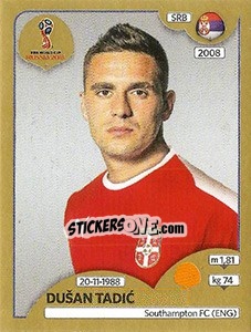 Figurina Dušan Tadic - FIFA World Cup Russia 2018. Gold edition - Panini