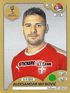 Sticker Aleksandar Mitrovic - FIFA World Cup Russia 2018. Gold edition n. 430 - Panini