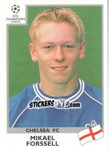 Sticker Mikael Forssell - UEFA Champions League 1999-2000 n. 289 - Panini