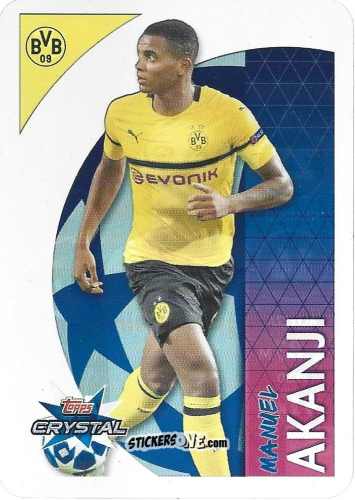 Cromo Akanji - UEFA Champions League 2018-2019. Crystal n. 32 - Topps