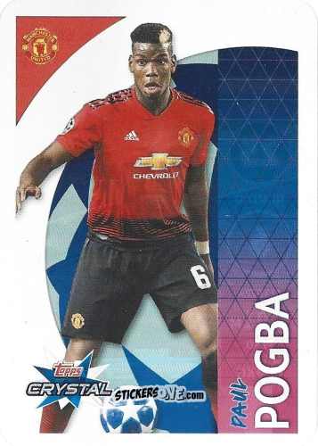 Cromo Paul Pogba - UEFA Champions League 2018-2019. Crystal n. 43 - Topps