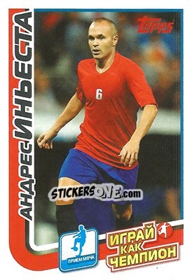 Sticker Андрес Иньеста - Play like a champion! - Topps