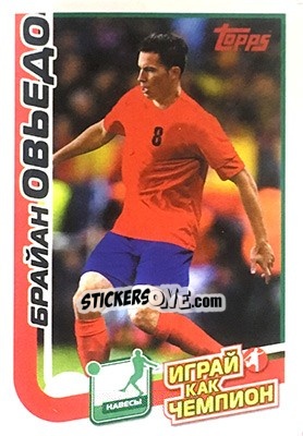 Sticker Брайан Овьедо - Play like a champion! - Topps