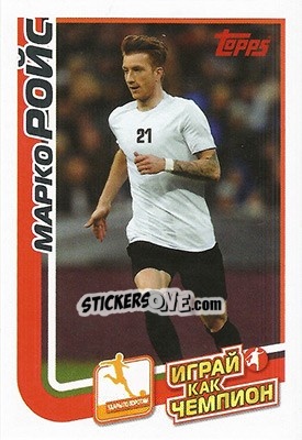 Sticker Марко Ройс - Play like a champion! - Topps