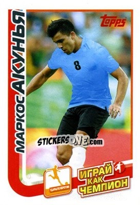 Sticker Маркос Акунья - Play like a champion! - Topps