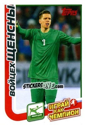 Sticker Войцех Щенсны - Play like a champion! - Topps