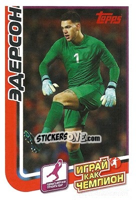 Sticker Эдерсон - Play like a champion! - Topps