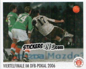 Sticker Viertelfinale im DFB-Pokal 2006 - St. Pauli 2010-2011 n. 153 - Panini