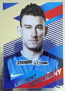 Sticker Laurent Koscielny Portrait - Team France 2018. Fiers d'être Bleus - Panini