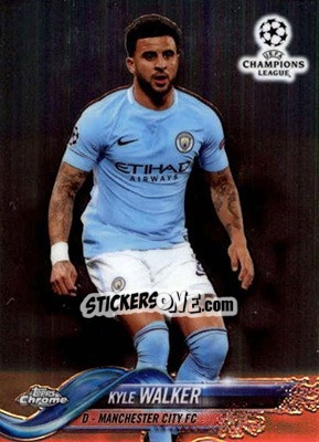 Sticker Kyle Walker - UEFA Champions League Chrome 2017-2018 n. 3 - Topps