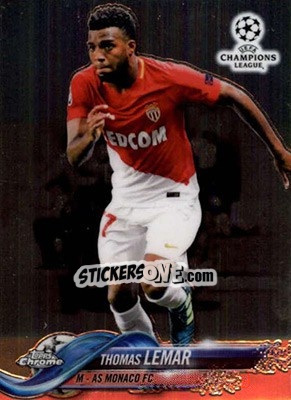 Sticker Thomas Lemar - UEFA Champions League Chrome 2017-2018 n. 4 - Topps