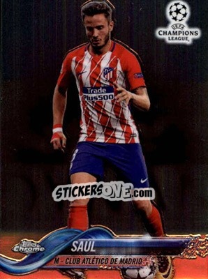 Sticker Saúl - UEFA Champions League Chrome 2017-2018 n. 13 - Topps