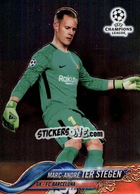 Sticker Marc-André ter Stegen - UEFA Champions League Chrome 2017-2018 - Topps