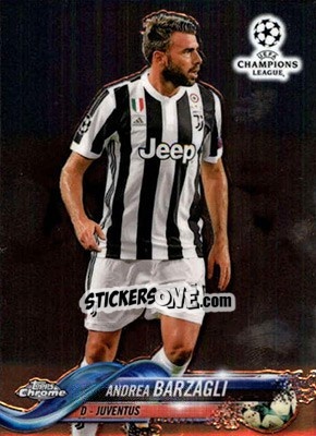 Sticker Andrea Barzagli - UEFA Champions League Chrome 2017-2018 n. 39 - Topps