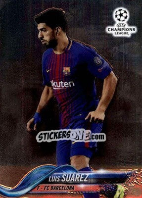 Sticker Luis Suárez - UEFA Champions League Chrome 2017-2018 - Topps