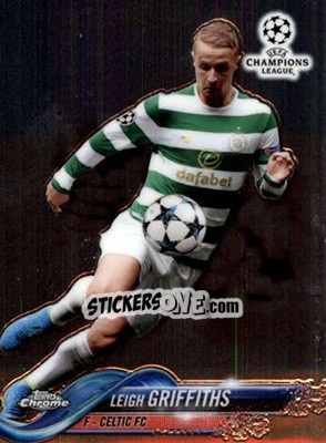 Sticker Leigh Griffiths - UEFA Champions League Chrome 2017-2018 n. 68 - Topps