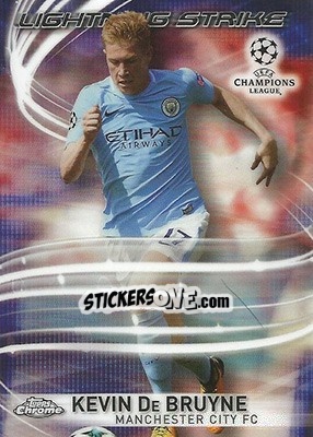Sticker Kevin De Bruyne - UEFA Champions League Chrome 2017-2018 n. LS-KDB - Topps