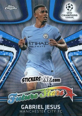 Figurina Gabriel Jesus - UEFA Champions League Chrome 2017-2018 - Topps