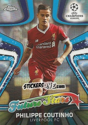 Sticker Philippe Coutinho - UEFA Champions League Chrome 2017-2018 - Topps