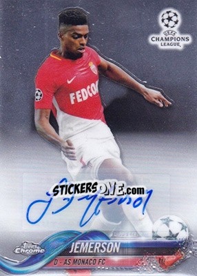 Sticker Jemerson - UEFA Champions League Chrome 2017-2018 n. 18AP - Topps