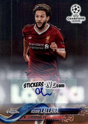 Sticker Adam Lallana - UEFA Champions League Chrome 2017-2018 n. 19AP - Topps