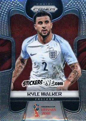 Sticker Kyle Walker - FIFA World Cup Russia 2018. Prizm - Panini