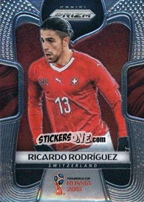 Sticker Ricardo Rodriguez - FIFA World Cup Russia 2018. Prizm - Panini