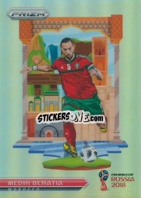 Sticker Medhi Benatia - FIFA World Cup Russia 2018. Prizm - Panini