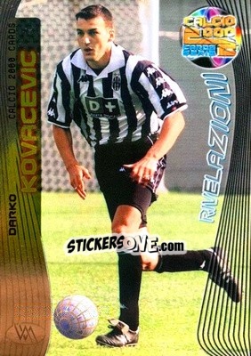 Sticker Darko Kovacevic - Calcio Cards 1999-2000. Serie 2 n. 44 - Panini