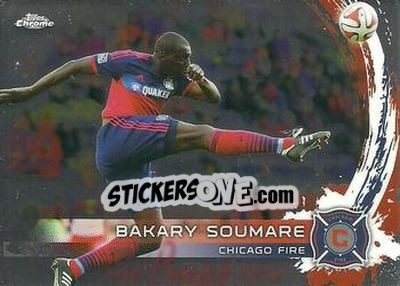 Sticker Bakary Soumare - MLS 2014 Chrome - Topps