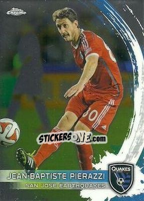 Sticker Jean-Baptiste Pierazzi - MLS 2014 Chrome - Topps